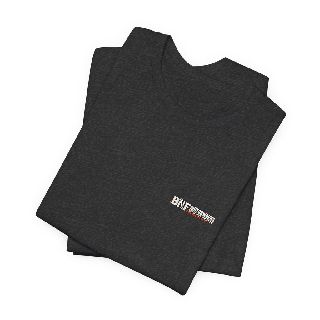 BNF Motorworks — Unfinished Build Engine Out Back Tee
