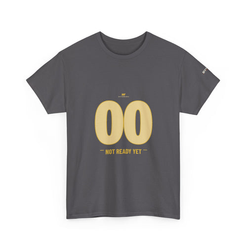 BNF Motorworks — 00 Not Ready Yet Tee